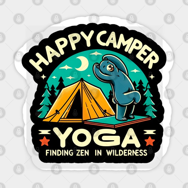 Happpy Camper Yoga | Yoga Finding zen in The wilderness | funny bear doing yoga in camping Sticker by T-shirt US